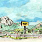 Gouache on paper of mountain road with guardrail and yellow sketchy illegible “Dollar General” sign, beneath clear sky and peaks.